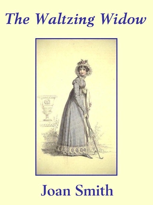 Title details for The Waltzing Widow/Smith by Joan Smith - Available